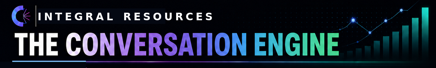 Integral Resources: The Conversation Engine